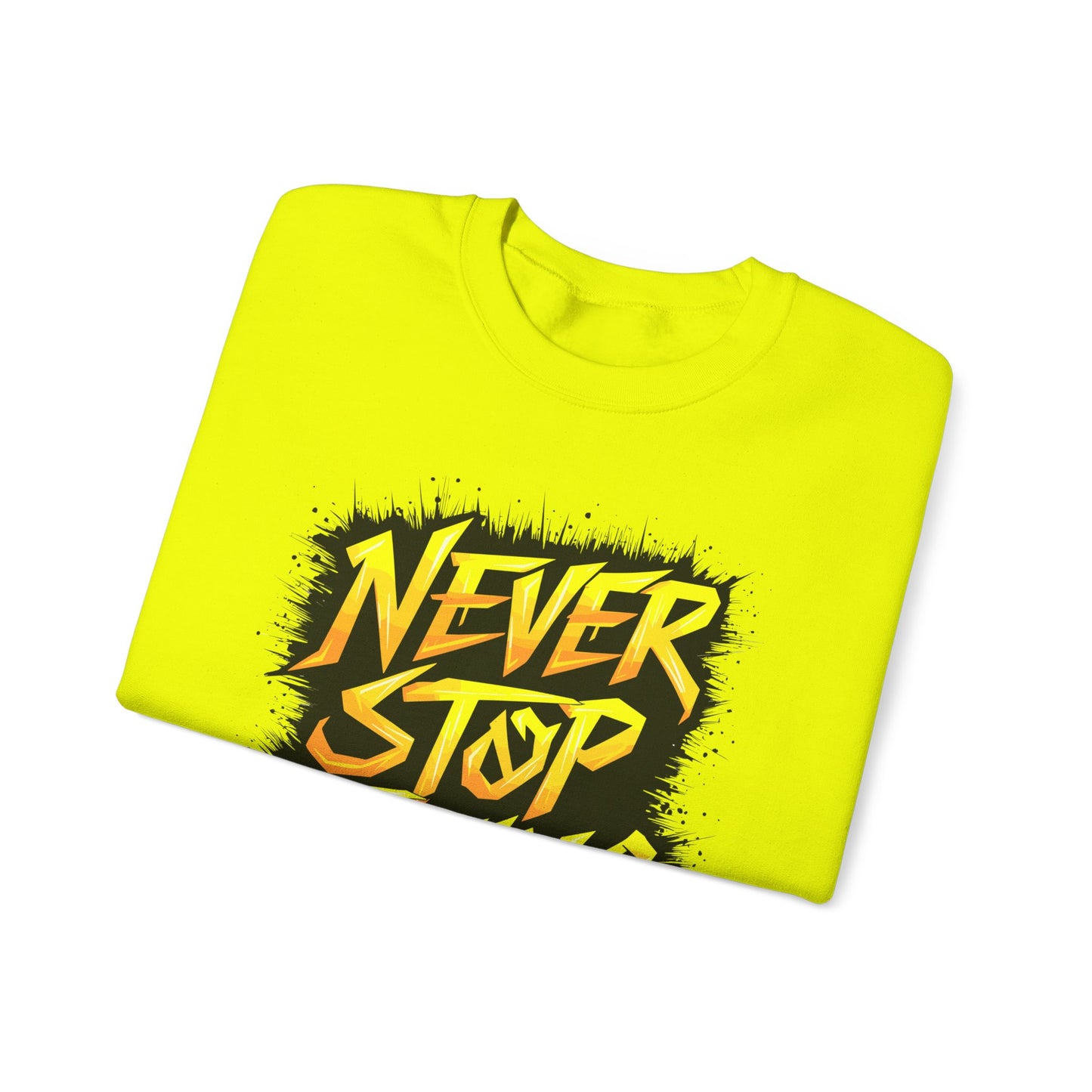 Never Stop Trying Unisex Heavy Blend™ Crewneck Sweatshirt