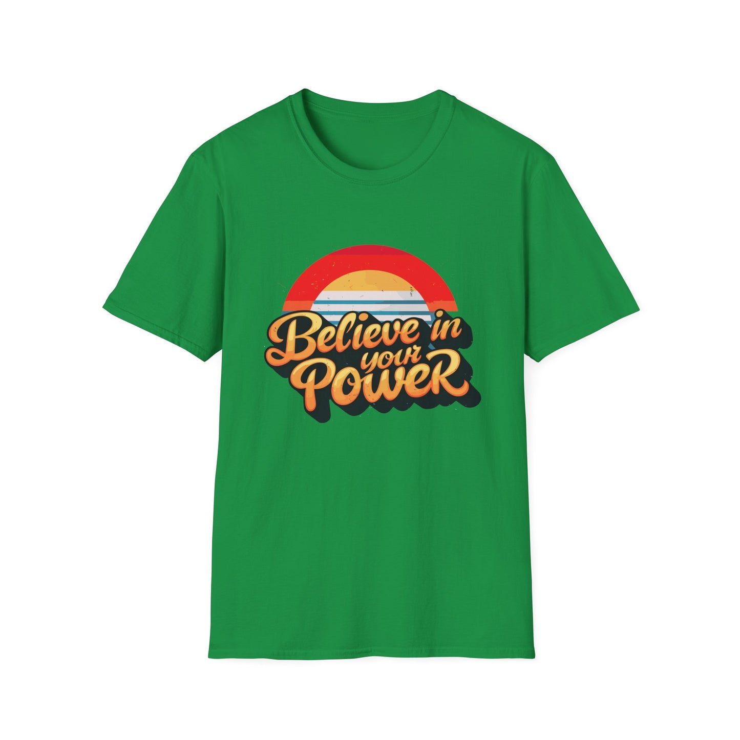 Believe In Your Power Unisex Softstyle T-Shirt