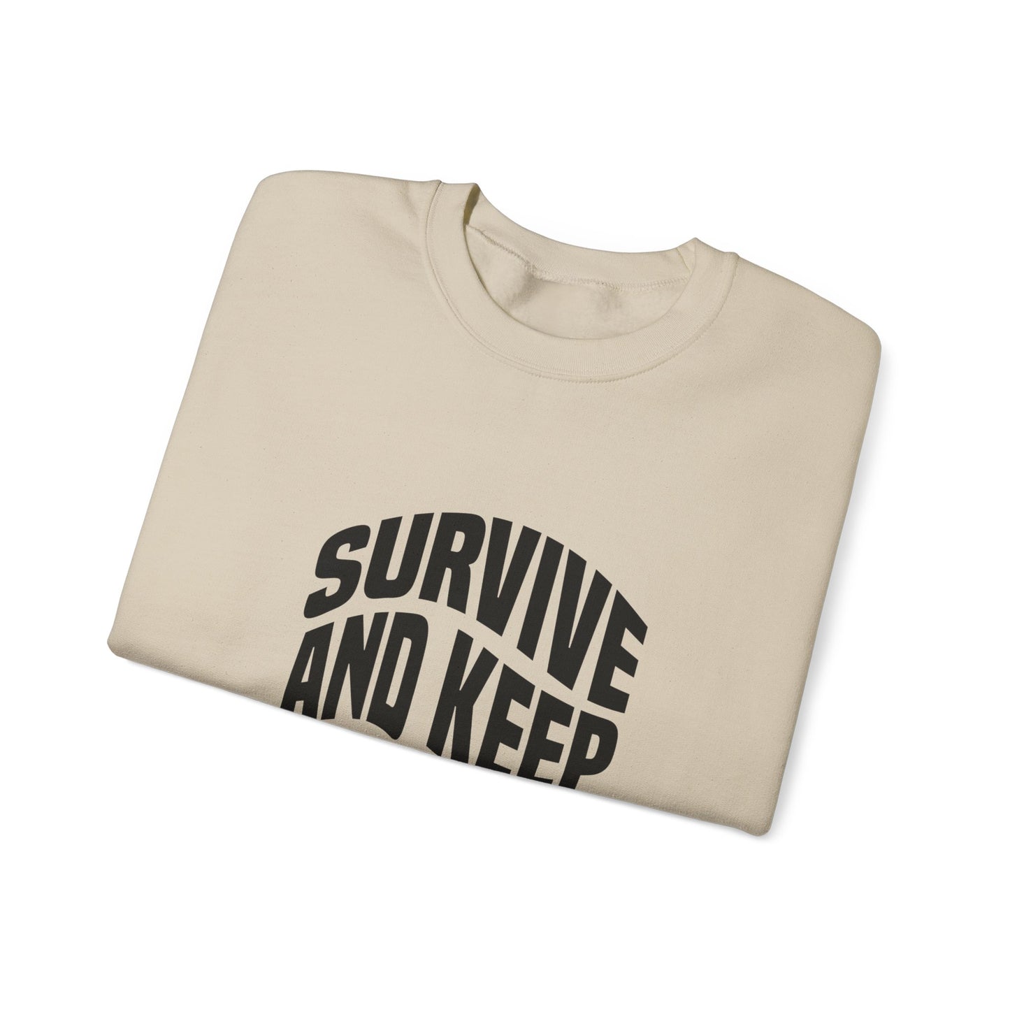 Survive And Keep Strong Unisex Heavy Blend™ Crewneck Sweatshirt