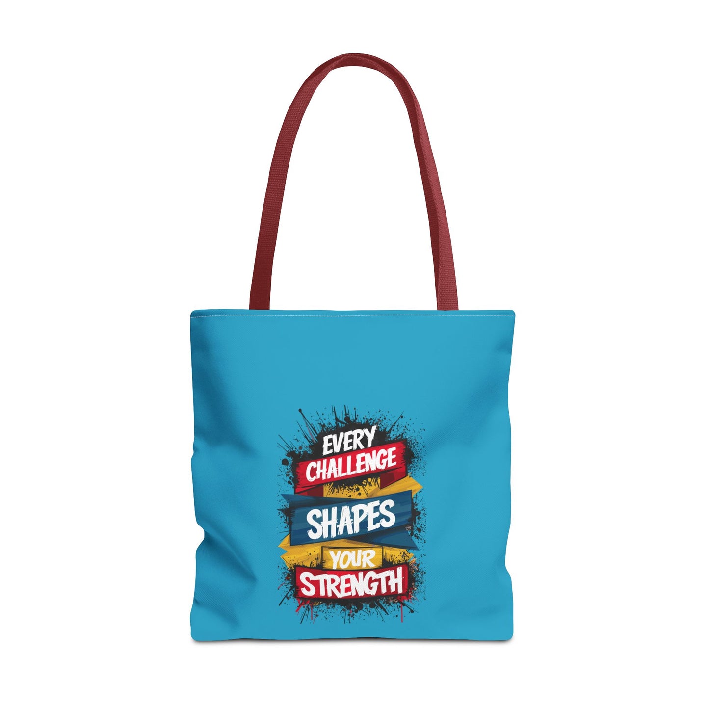 Every Challenge Shapes Your Strength Tote Bag (AOP)