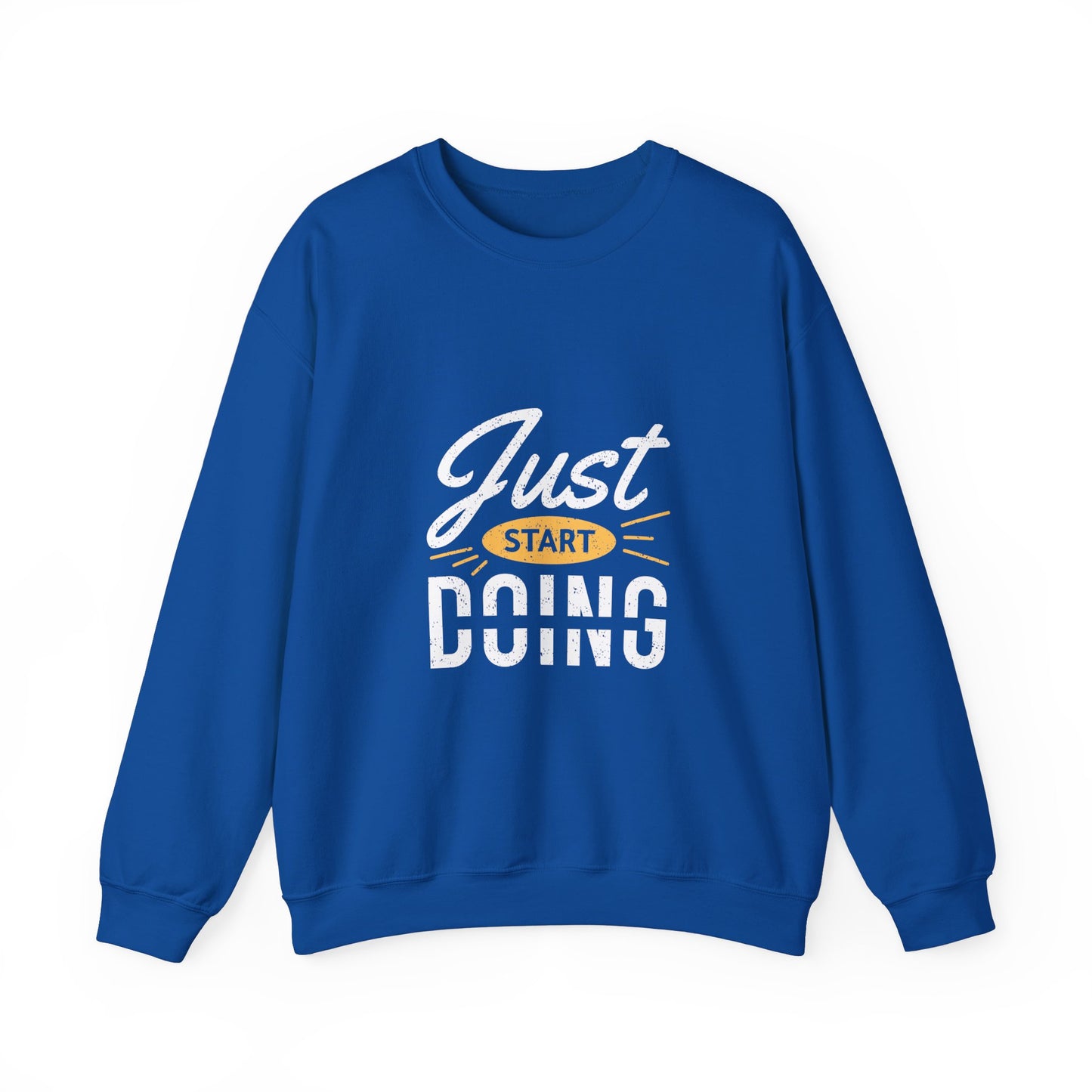 Just Start Doing Unisex Heavy Blend™ Crewneck Sweatshirt