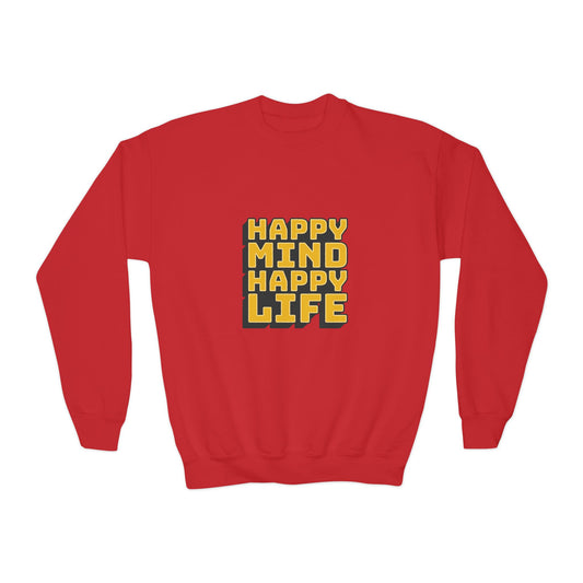 Happy Mind Happy Life Youth Crewneck Sweatshirt