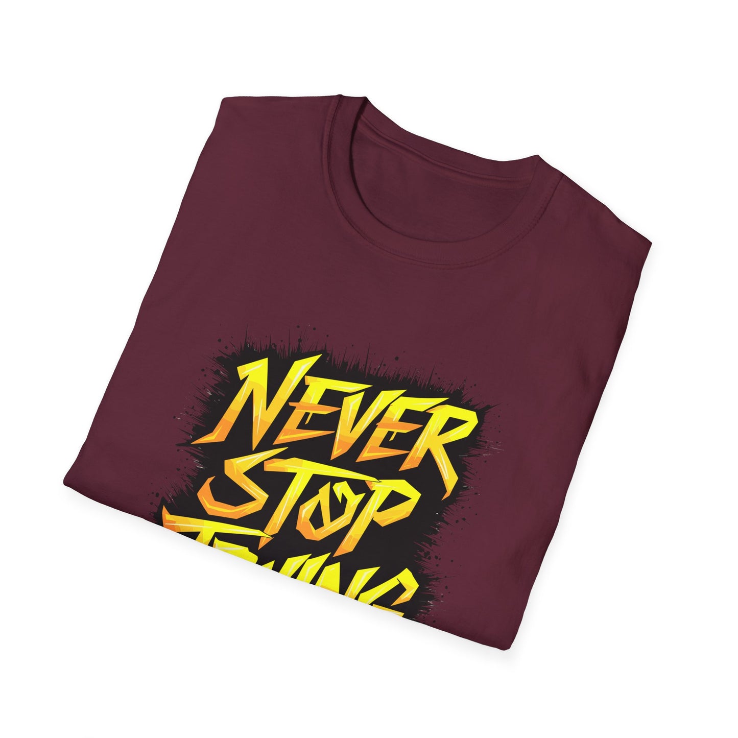 Never Stop Trying Unisex Softstyle T-Shirt