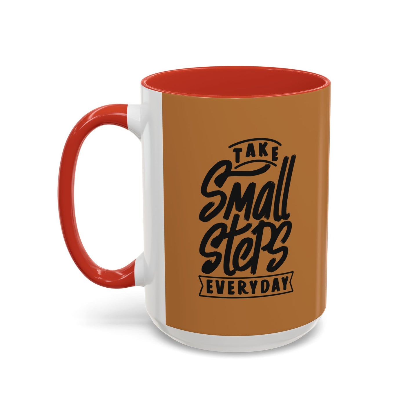Take Small Steps Everyday Accent Coffee Mug (11, 15oz)