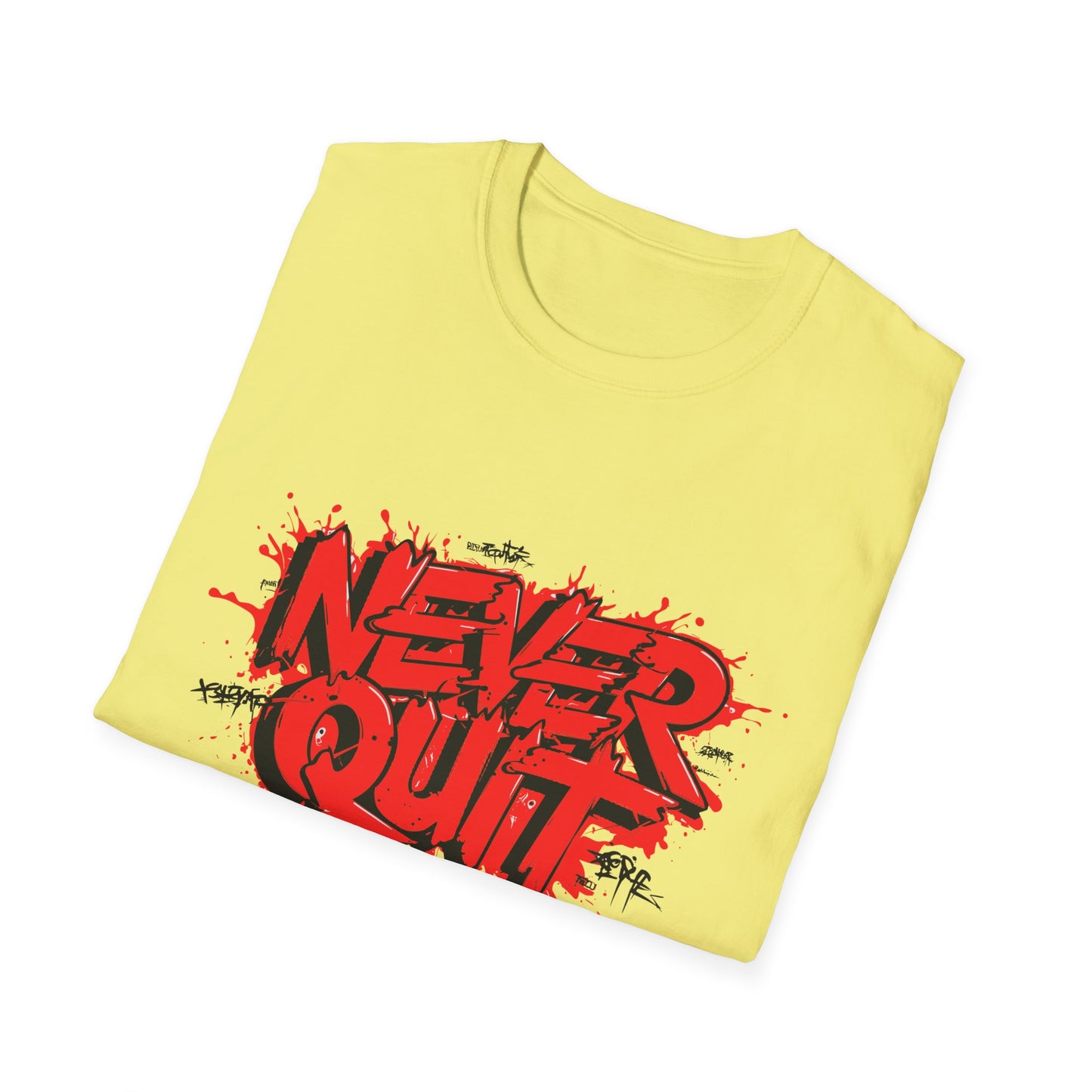 Never Quit Unisex Softstyle T-Shirt