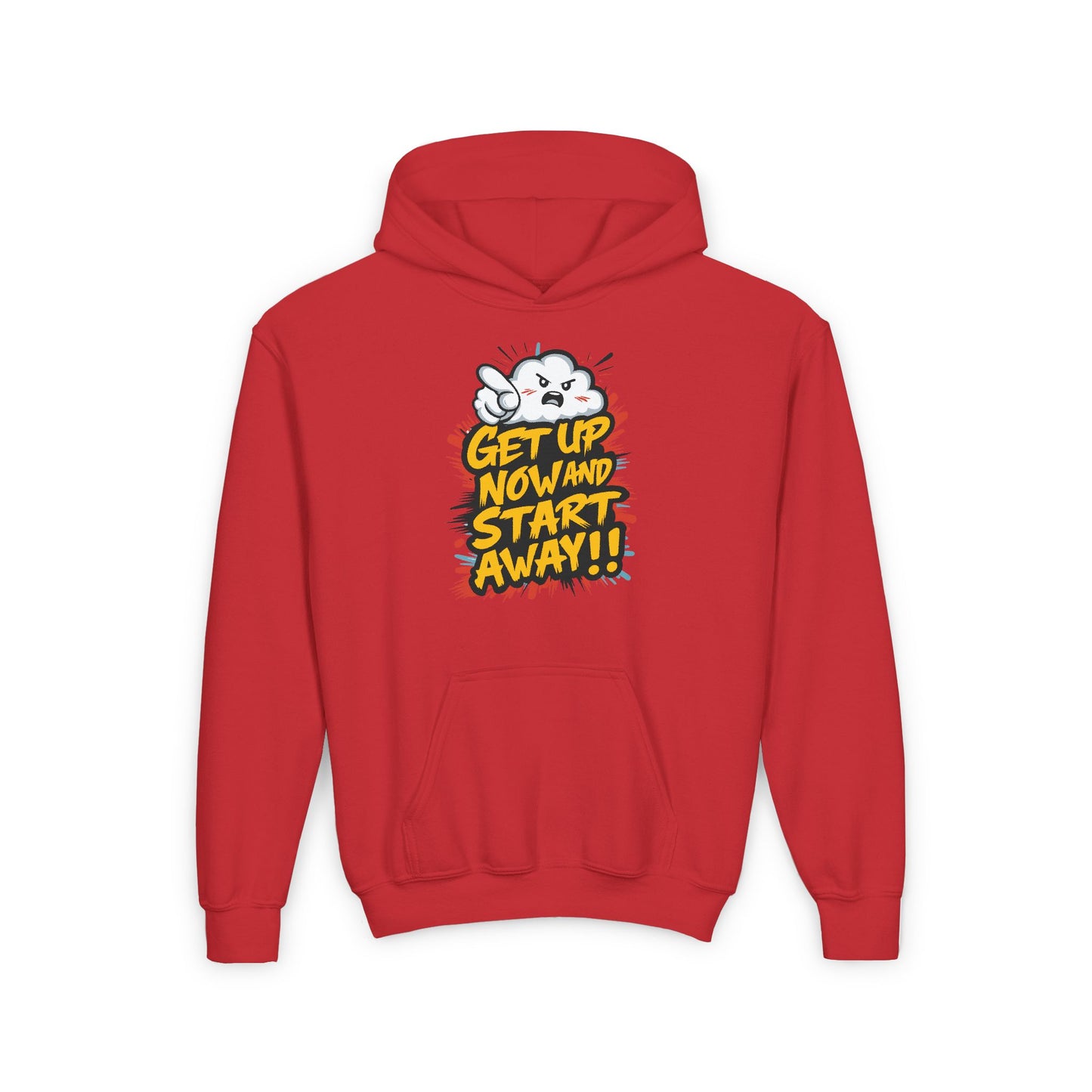 Get Up Now And Start Away!! Youth Heavy Blend Hooded Sweatshirt