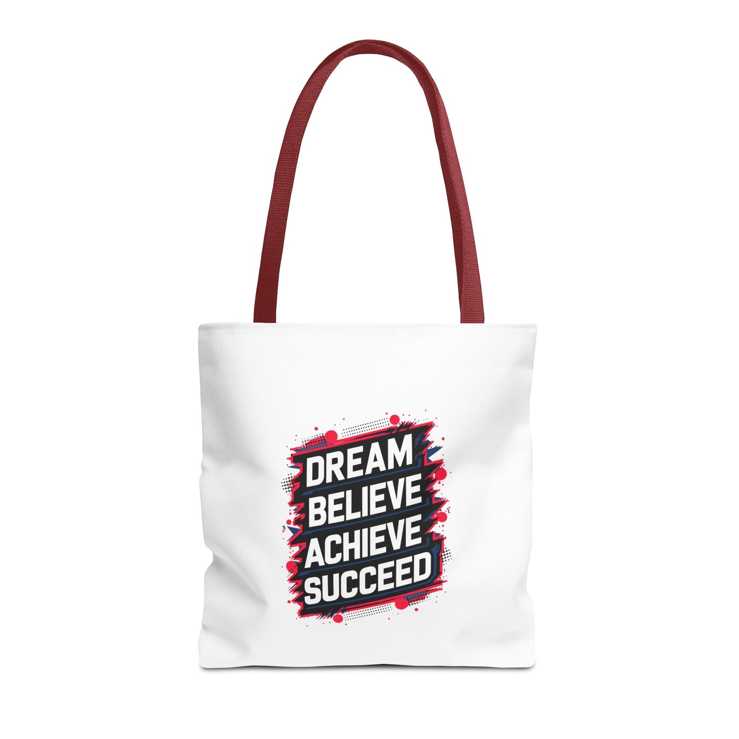Dream Believe Achieve Succeed Tote Bag (AOP)