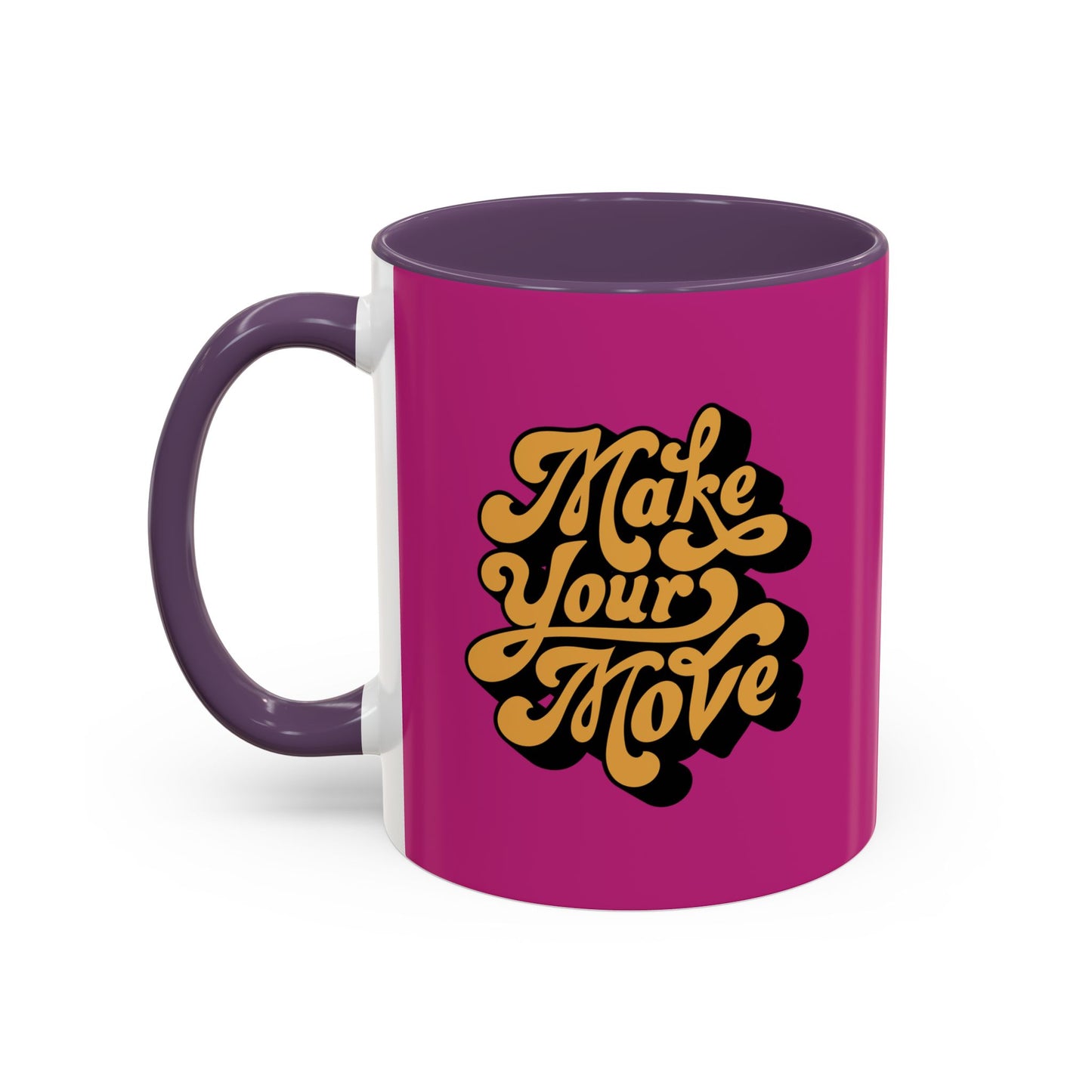 Make Your Move Accent Coffee Mug (11, 15oz)