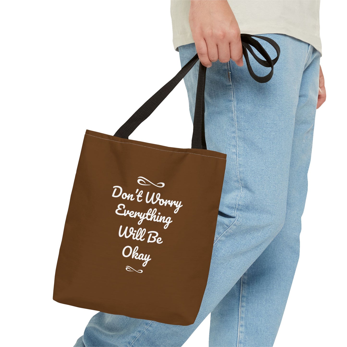 Don't Worry Everything Will Be Okay Tote Bag (AOP)