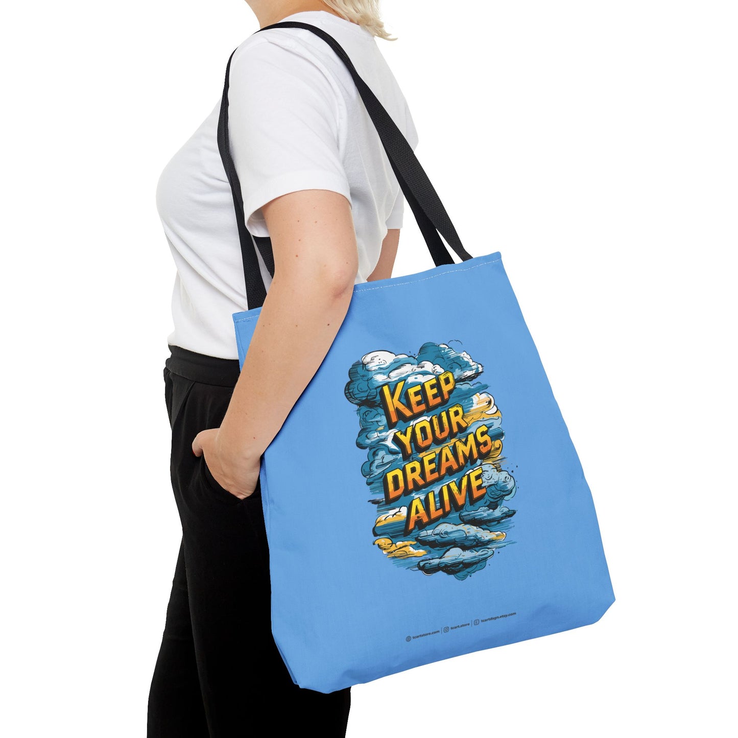 Keep Your Dreams Alive Tote Bag (AOP)
