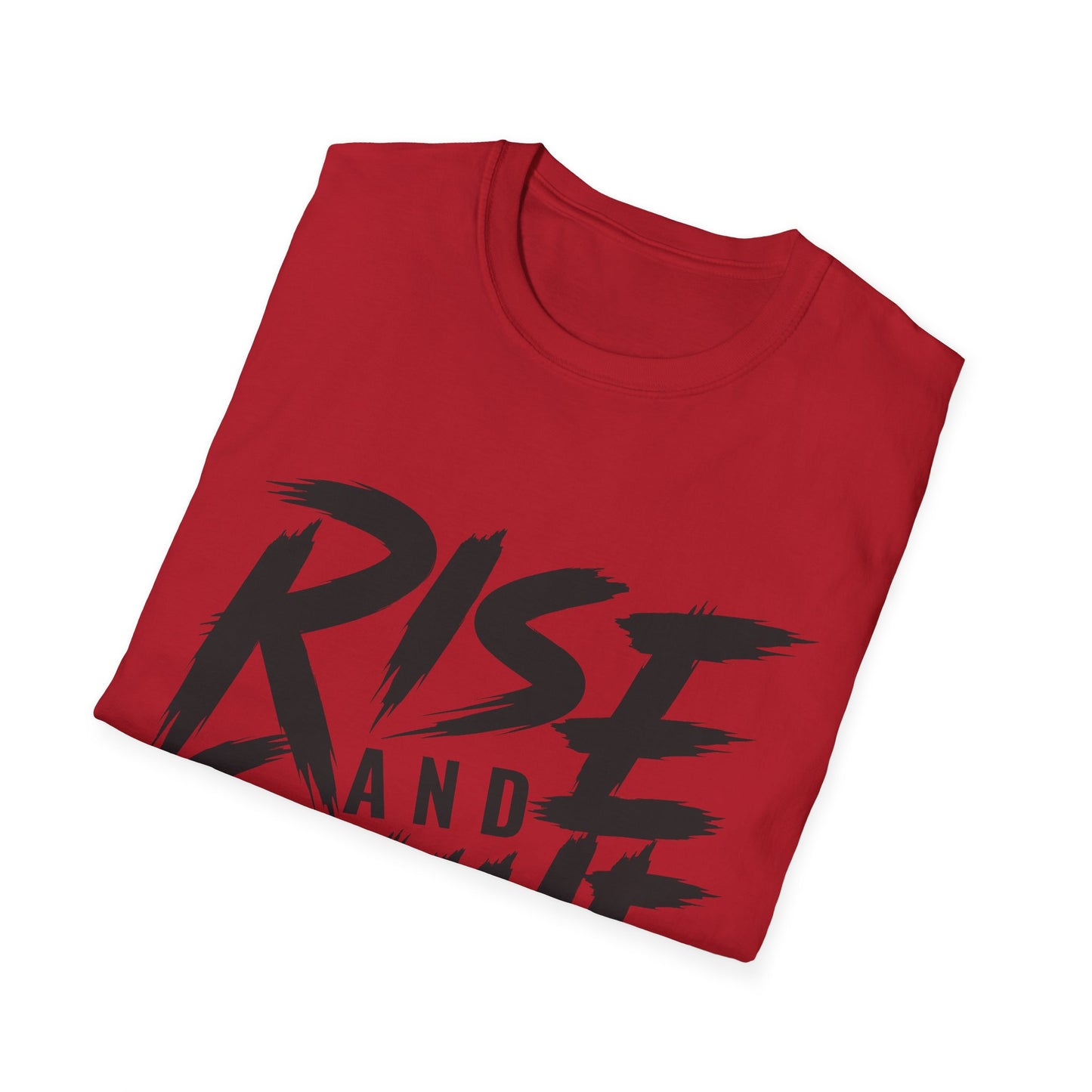 rise and shine Unisex Softstyle T-Shirt