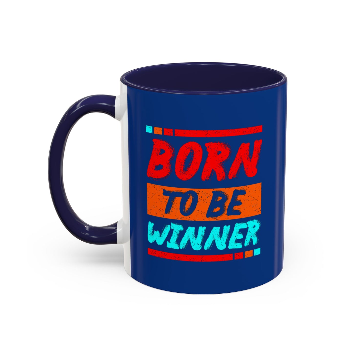 Born To Be Winner Accent Coffee Mug (11, 15oz)