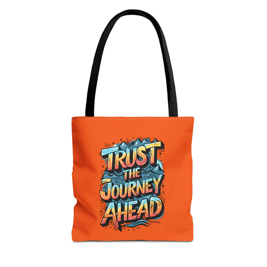 Trust The Journey Ahead Tote Bag (AOP)