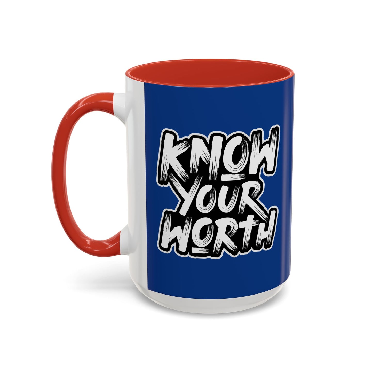 Know Your Worth Accent Coffee Mug (11, 15oz)