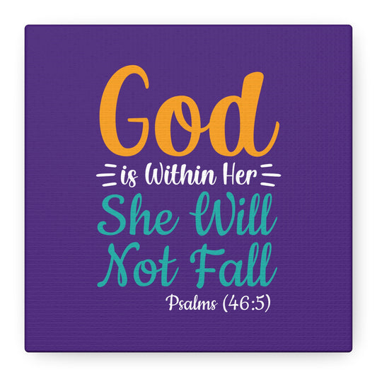 God Is Within Her She Will Not Fall Matte Canvas, Stretched, 1.25"