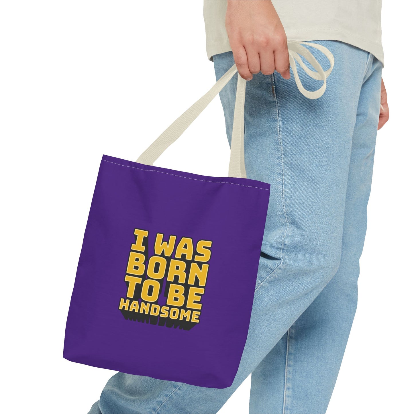 I Was Born To Be Handsome Tote Bag (AOP)
