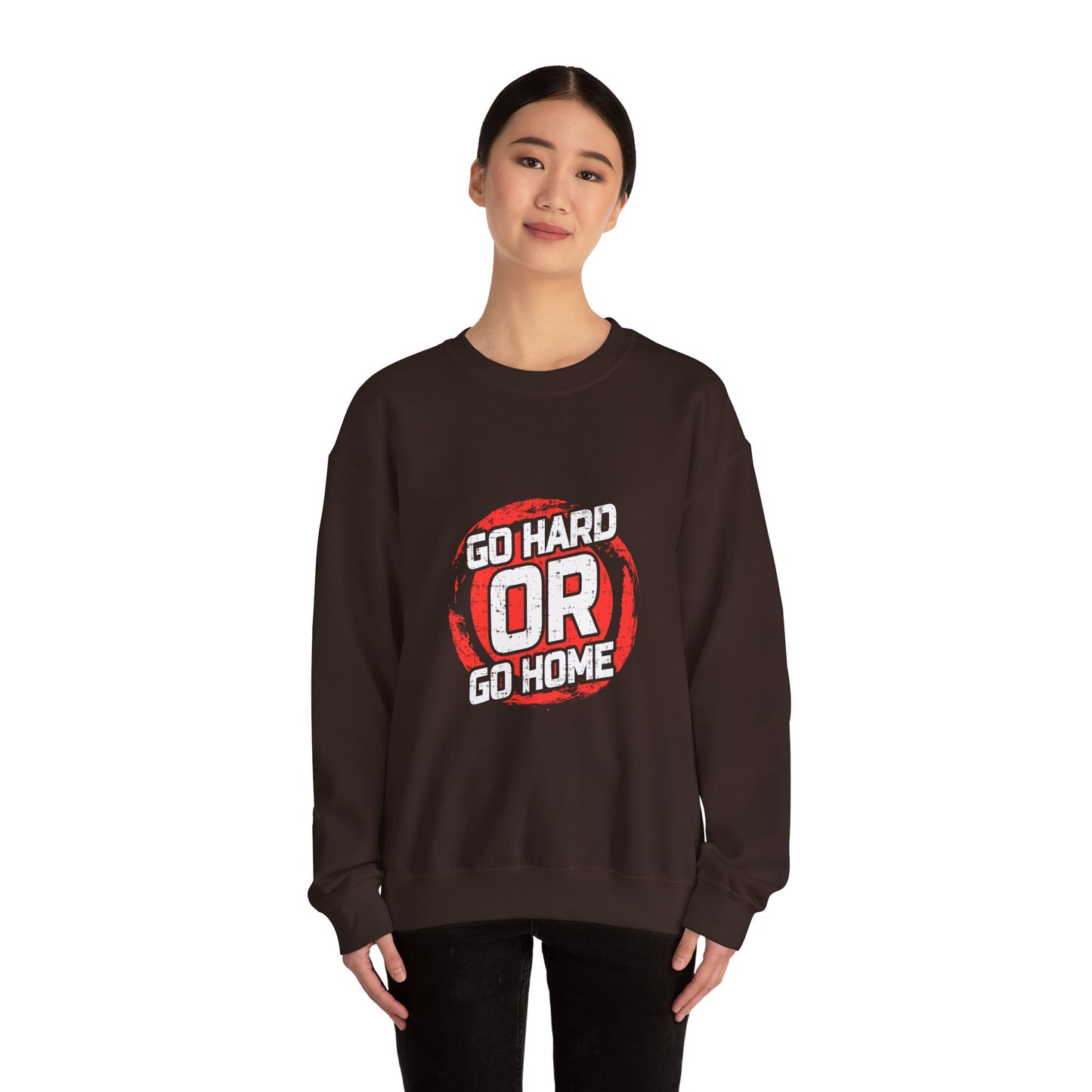 Go Hard Or Go Home Unisex Heavy Blend™ Crewneck Sweatshirt