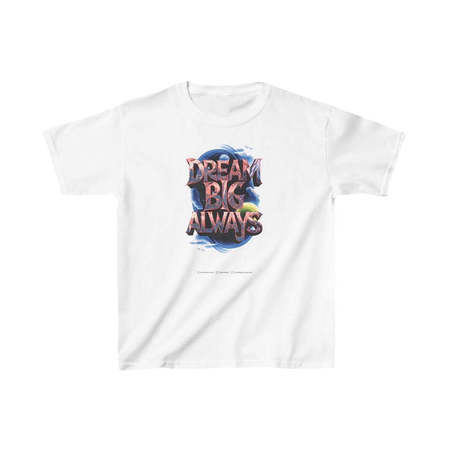Dream Big Always Kids Heavy Cotton™ Tee