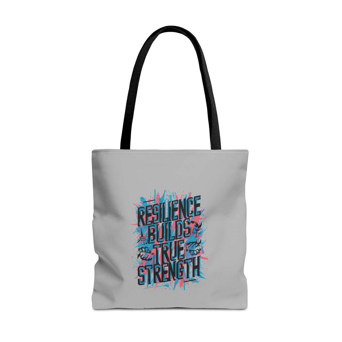 Resilience Builds True Strength Tote Bag (AOP)