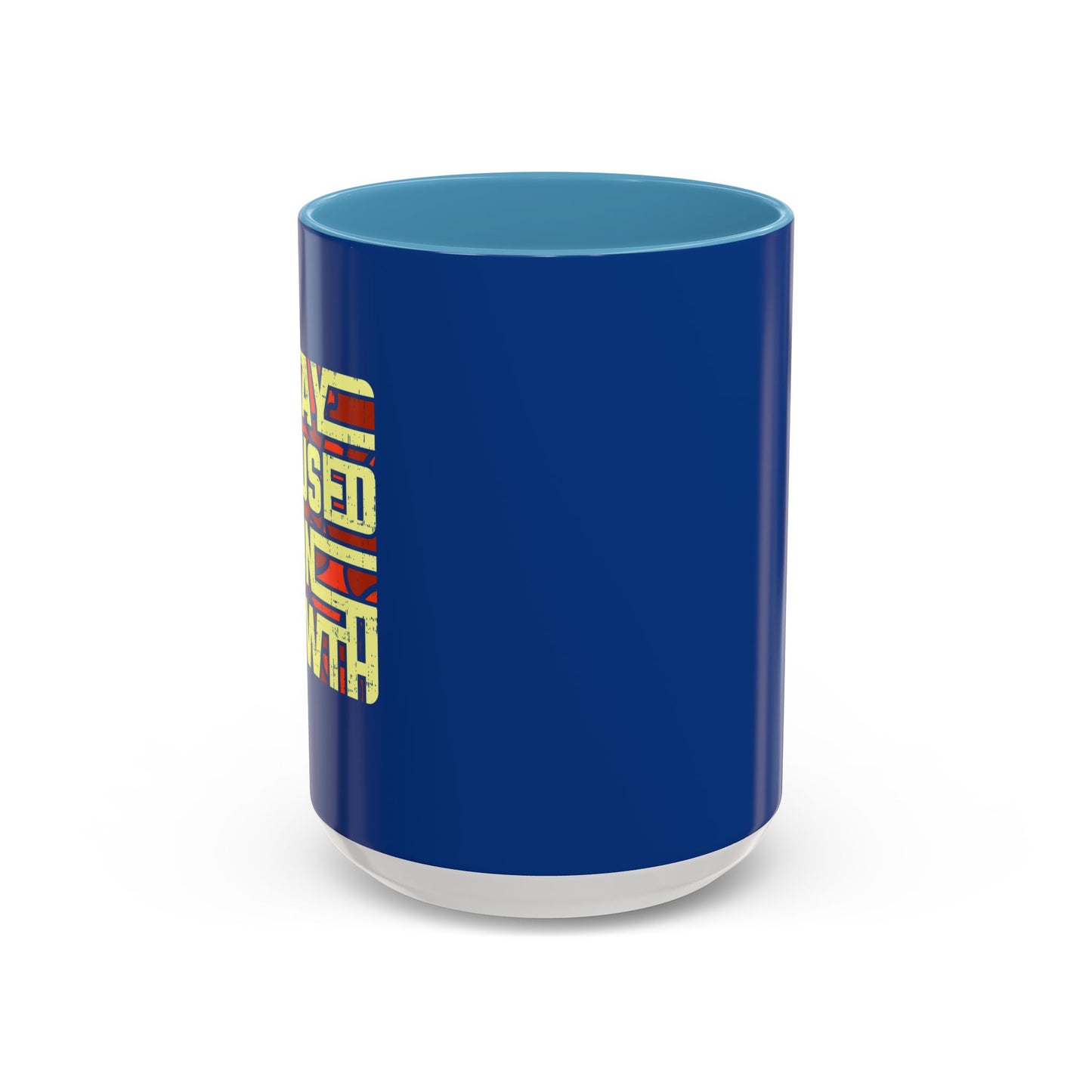 Stay Focused On Growth Accent Coffee Mug (11, 15oz)