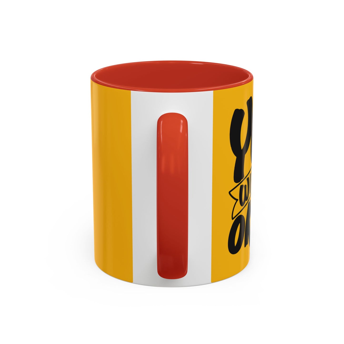 You Will Be Okay Accent Coffee Mug (11, 15oz)