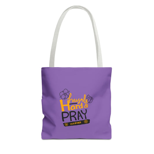 Hustle Hard And Pray Harder Tote Bag (AOP)