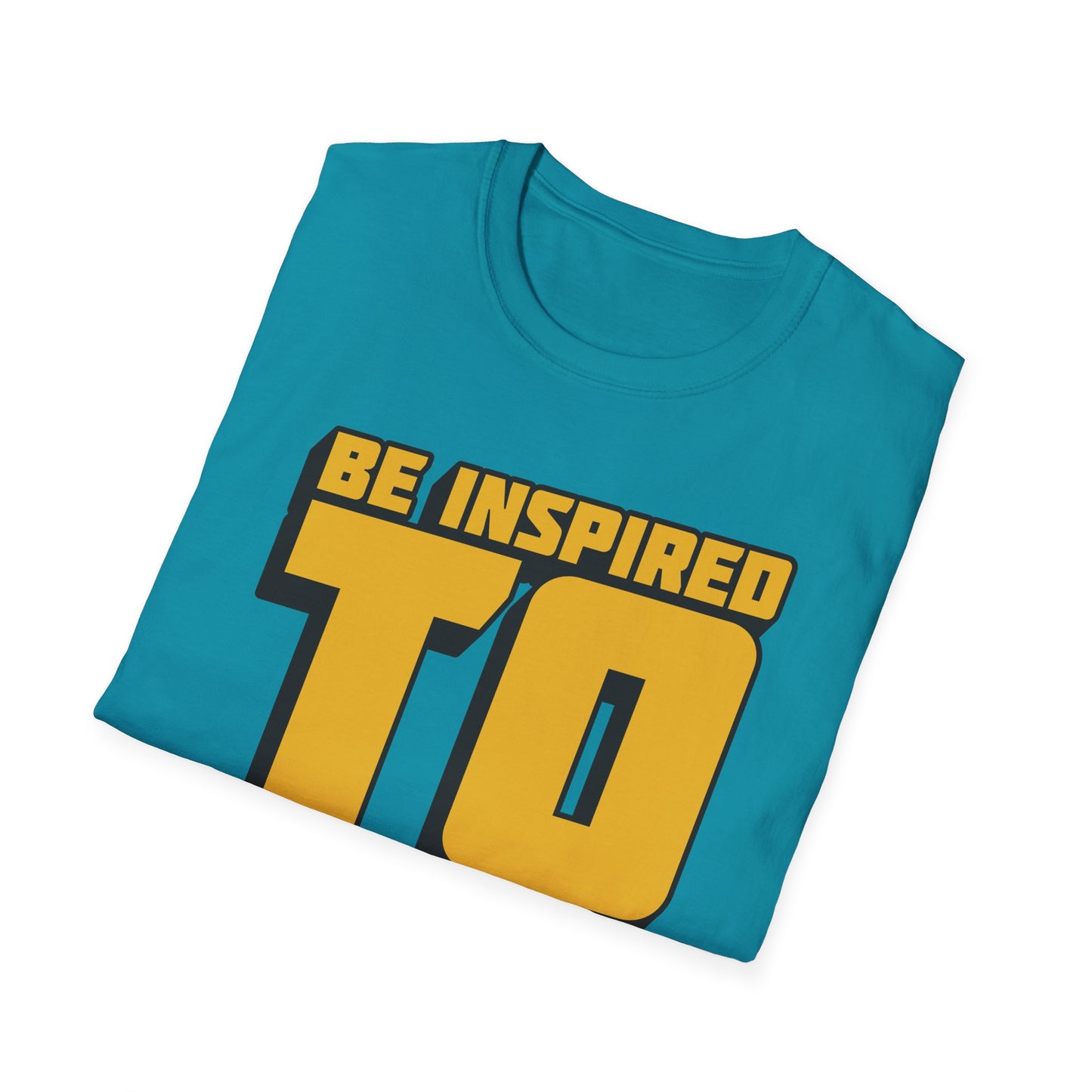 Be Inspired To Inspire Others  Unisex Softstyle T-Shirt
