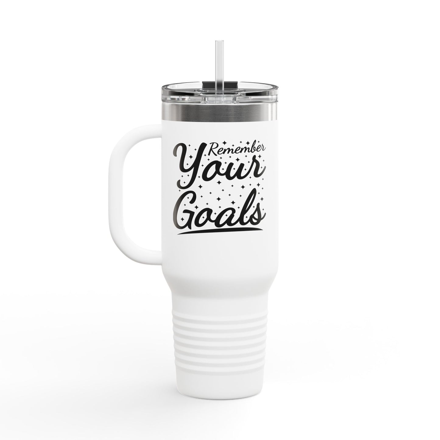 Remember Your Goals Insulated Travel Mug, 40oz