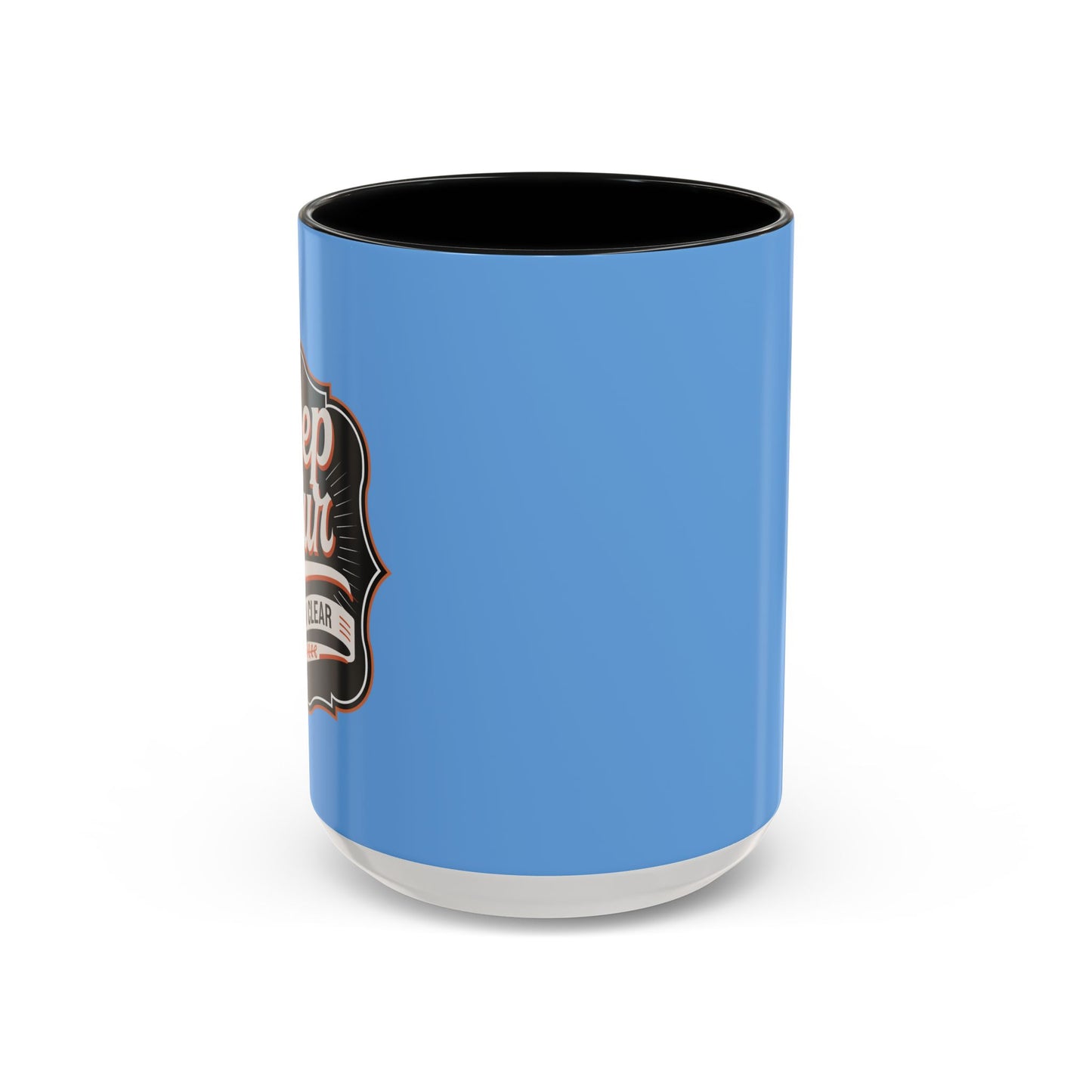 Keep Your Vision Clear Accent Coffee Mug (11, 15oz)