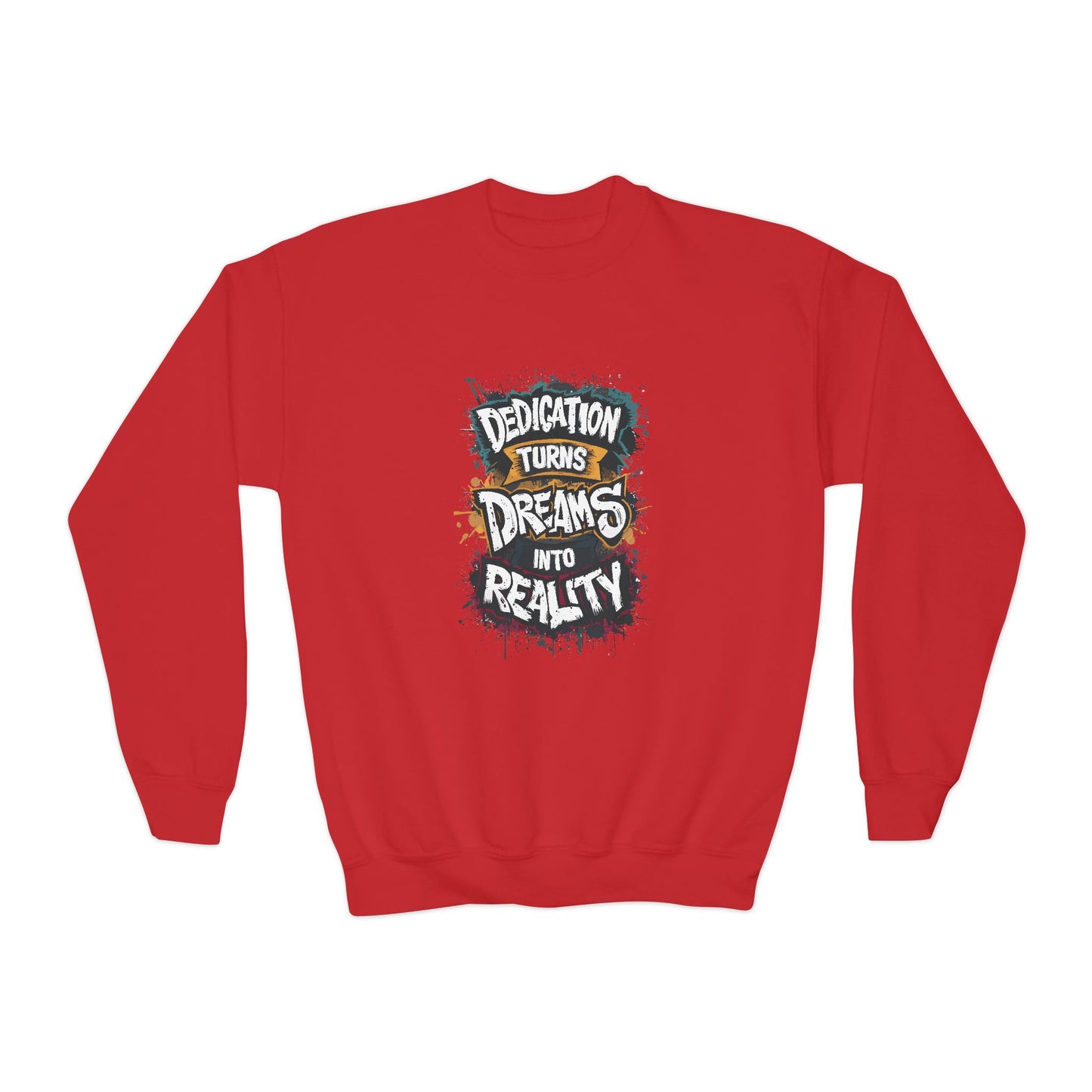 Dedication Turns Dreams Into Reality Youth Crewneck Sweatshirt