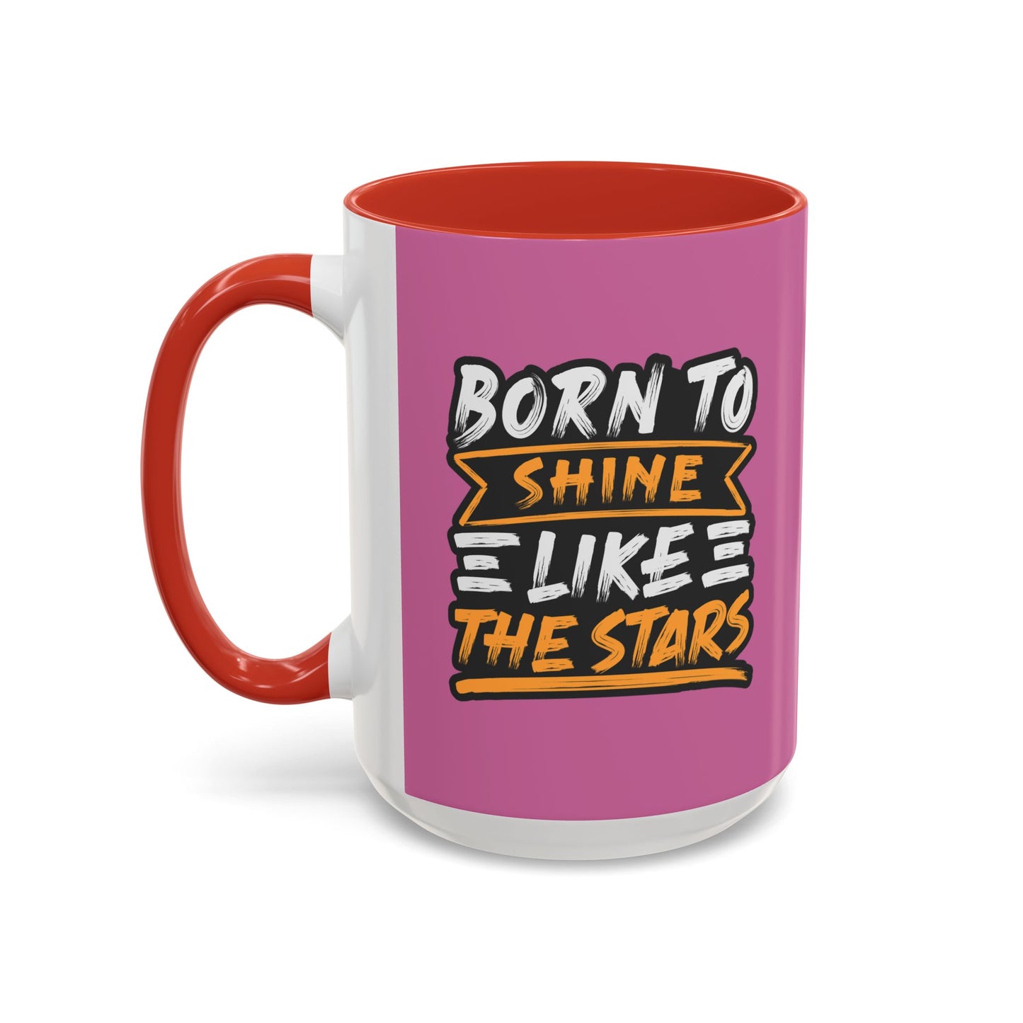 Born To Shine Like The Stars Accent Coffee Mug (11, 15oz)