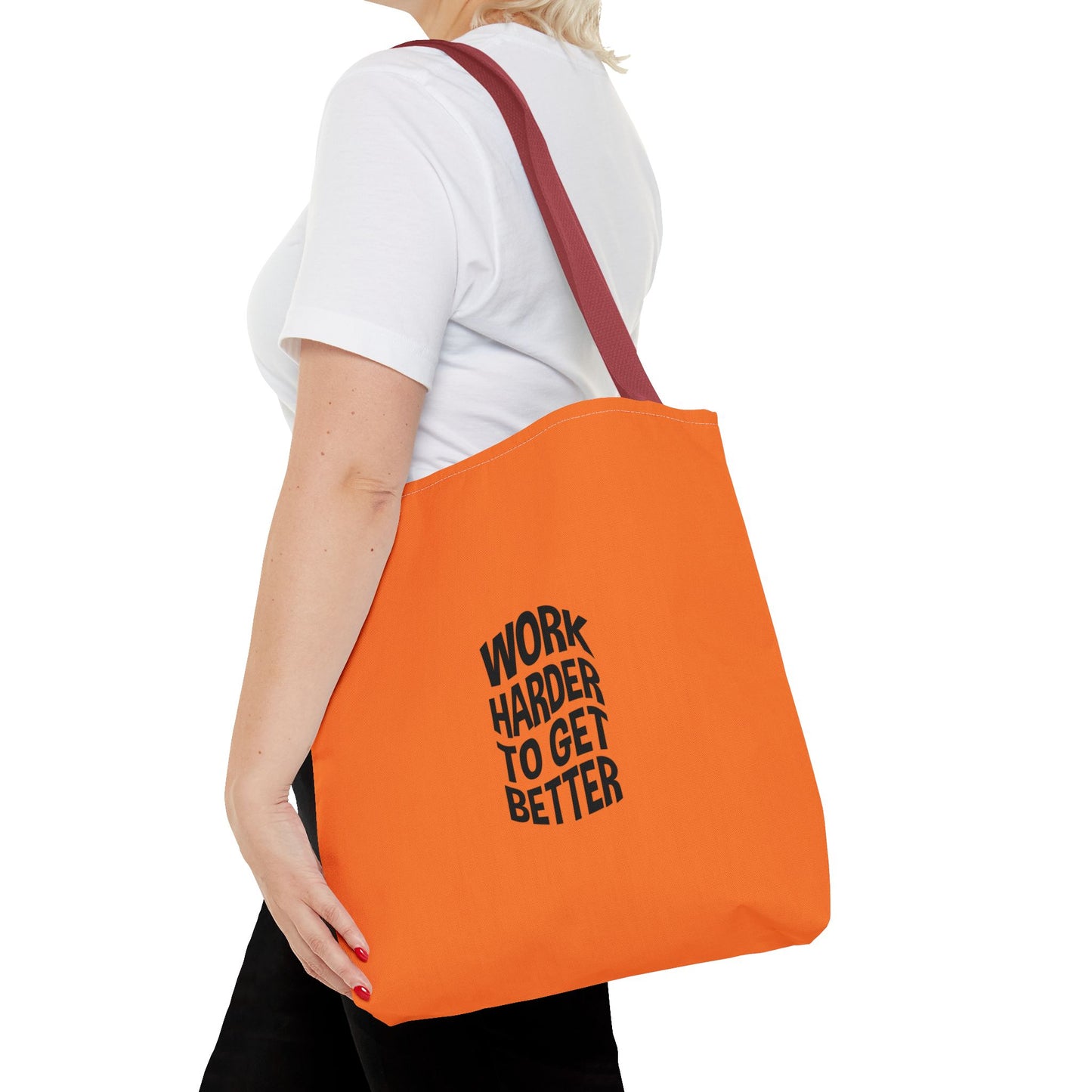 Work Harder To Get Better Tote Bag (AOP)