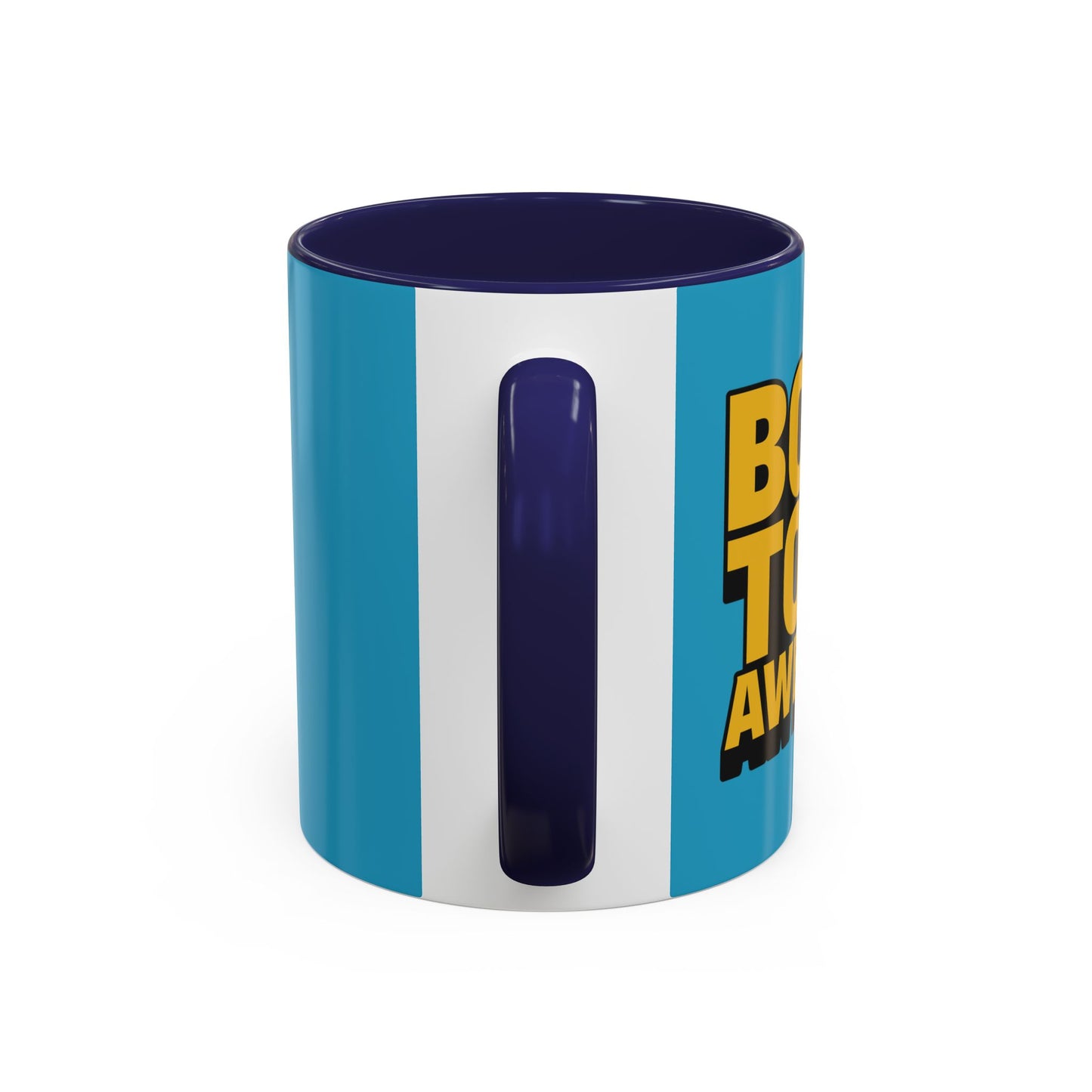 Born To Be Awesome Accent Coffee Mug (11, 15oz)