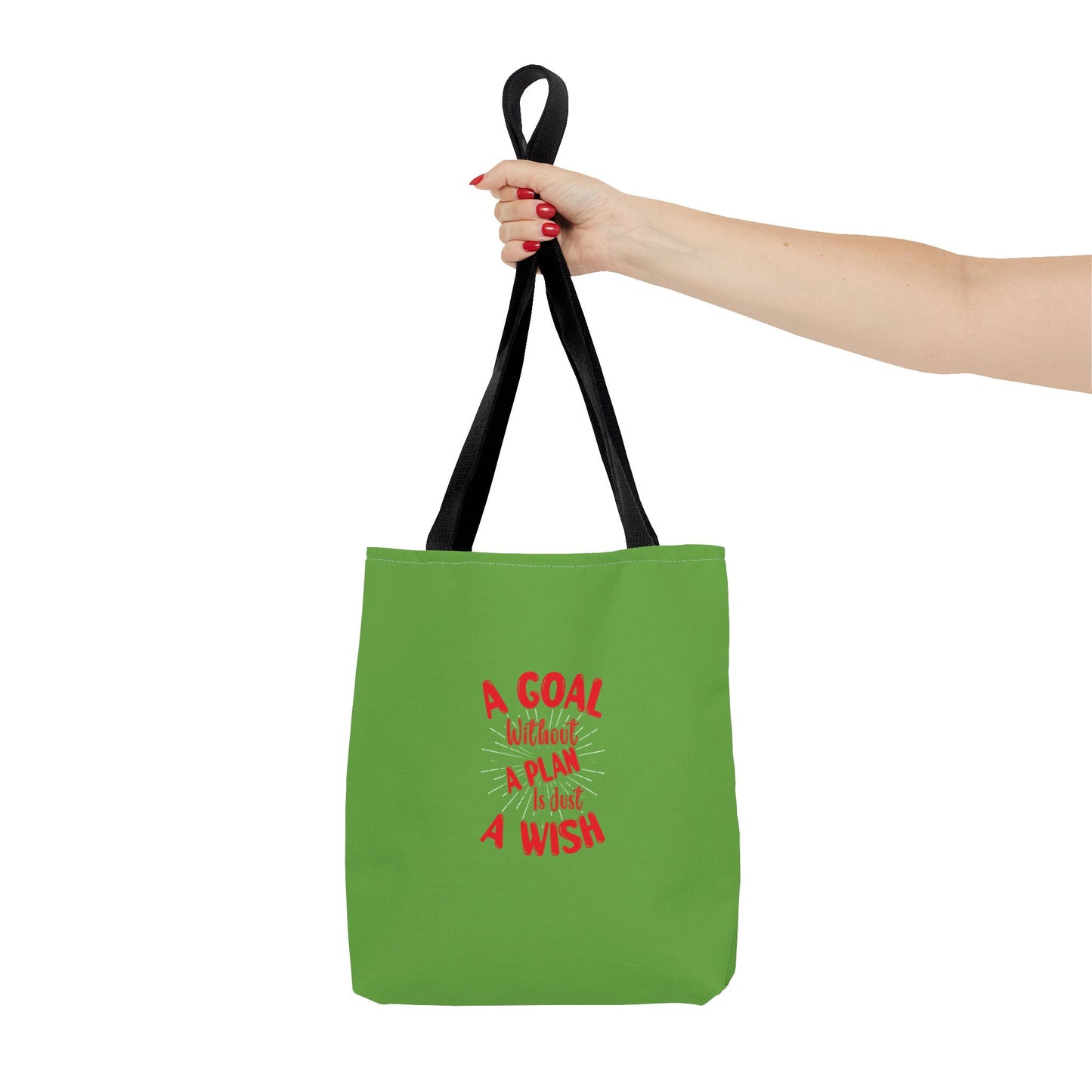 A Goal Without A Plan Is Just A Wish Tote Bag (AOP)