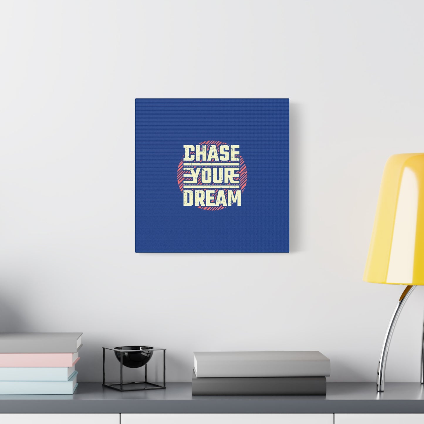 Chase Your Dream Matte Canvas, Stretched, 1.25"