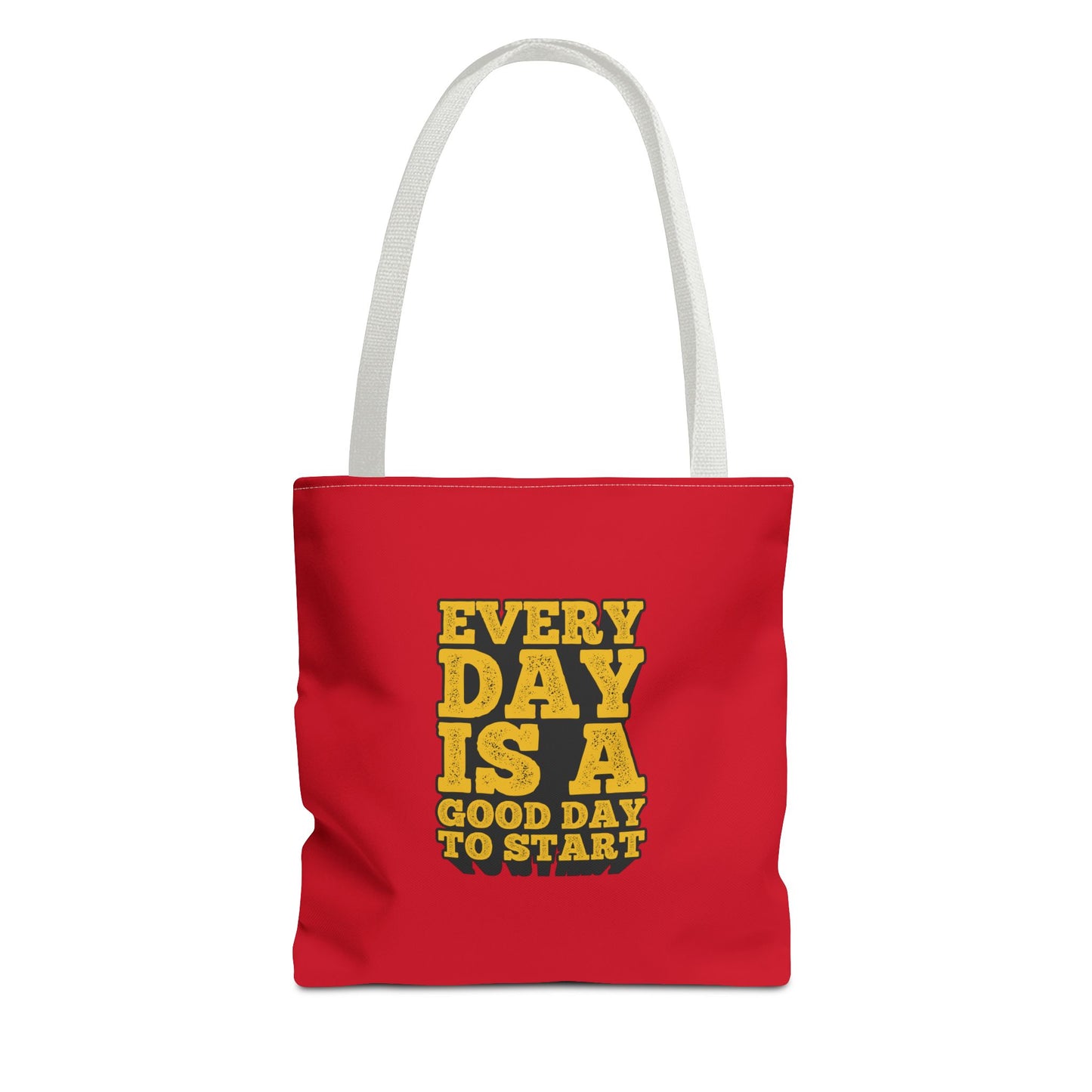 Every Day Is A Good Day To Start Tote Bag (AOP)