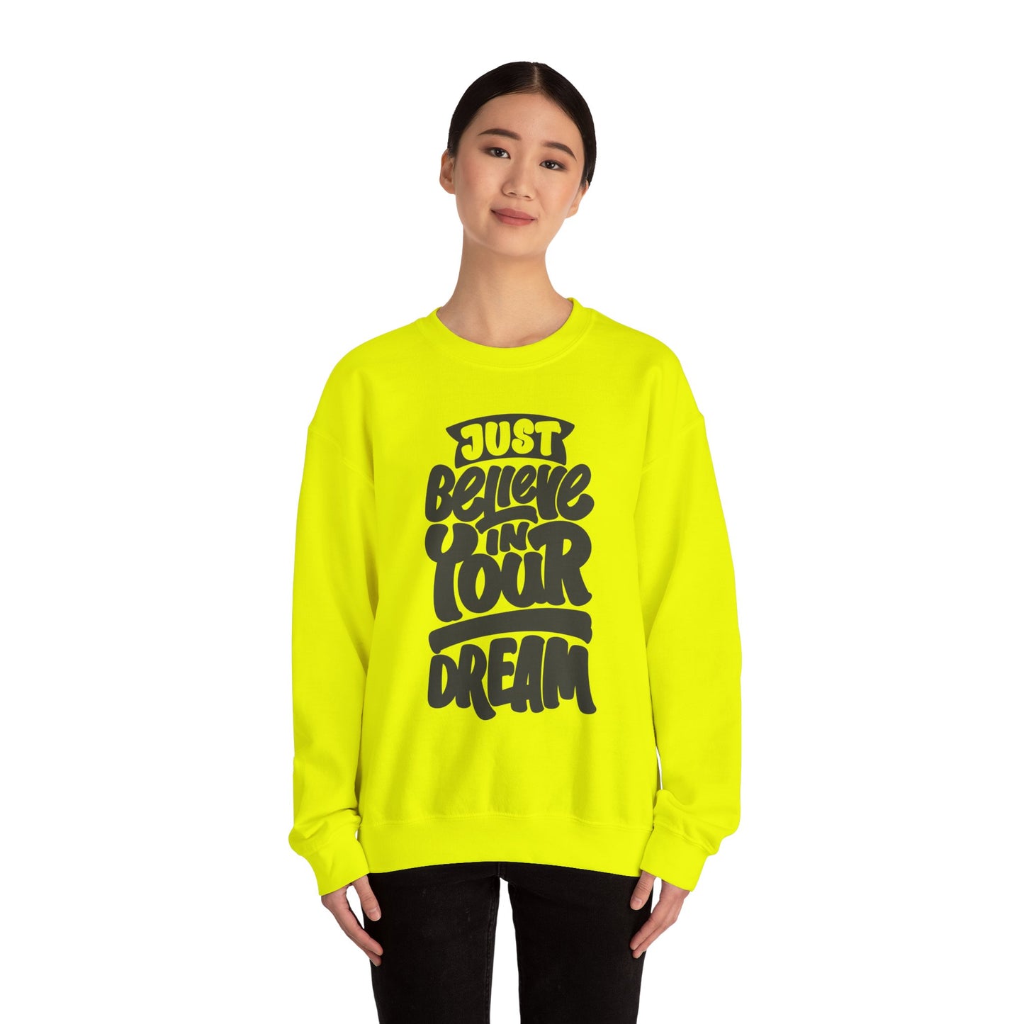 Just Believe In Your Dream Unisex Heavy Blend™ Crewneck Sweatshirt