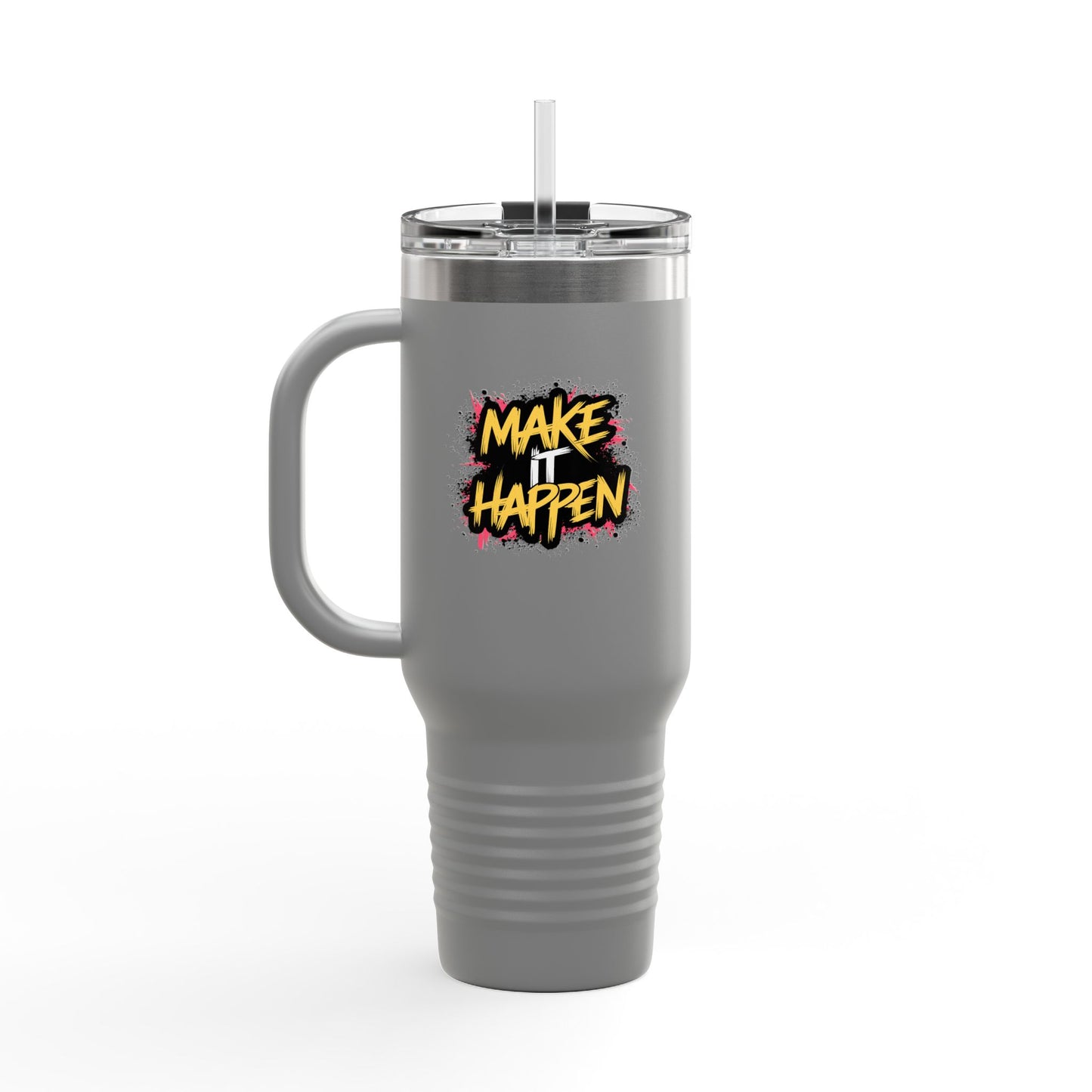 Make It Happen Insulated Travel Mug, 40oz
