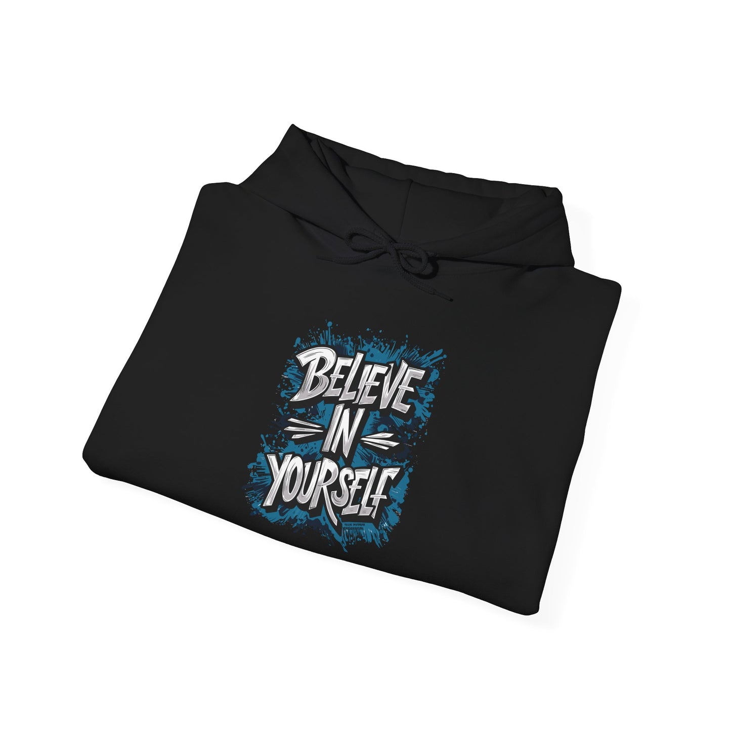Believe In Yourself Unisex Heavy Blend™ Hooded Sweatshirt