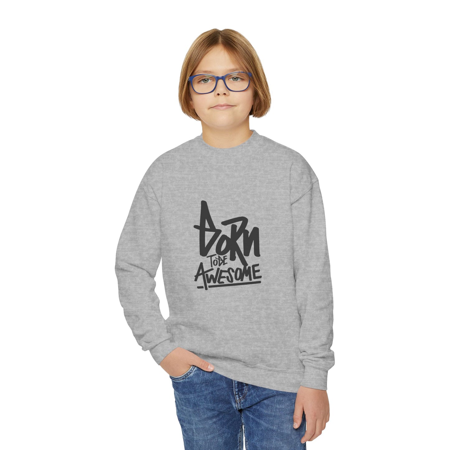 Born To Be Awesome Youth Crewneck Sweatshirt