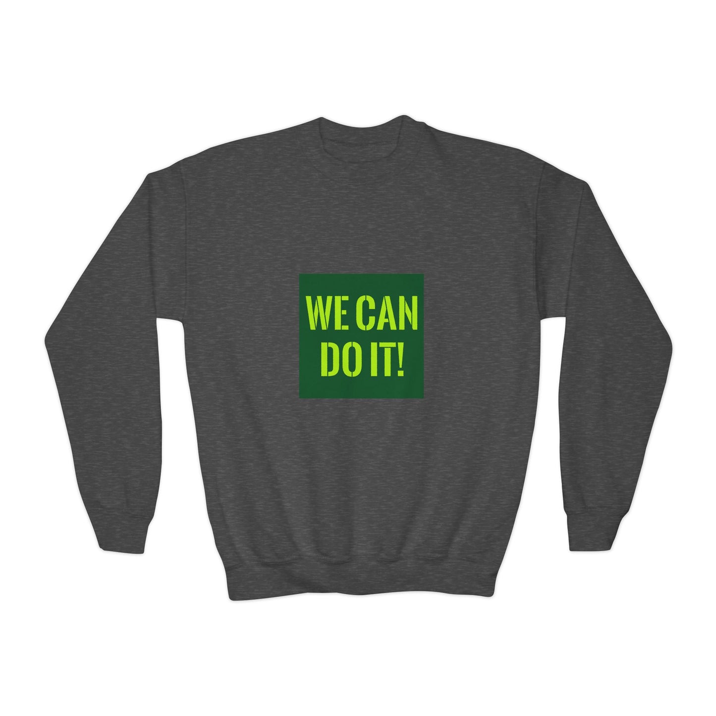 We Can Do It Youth Crewneck Sweatshirt
