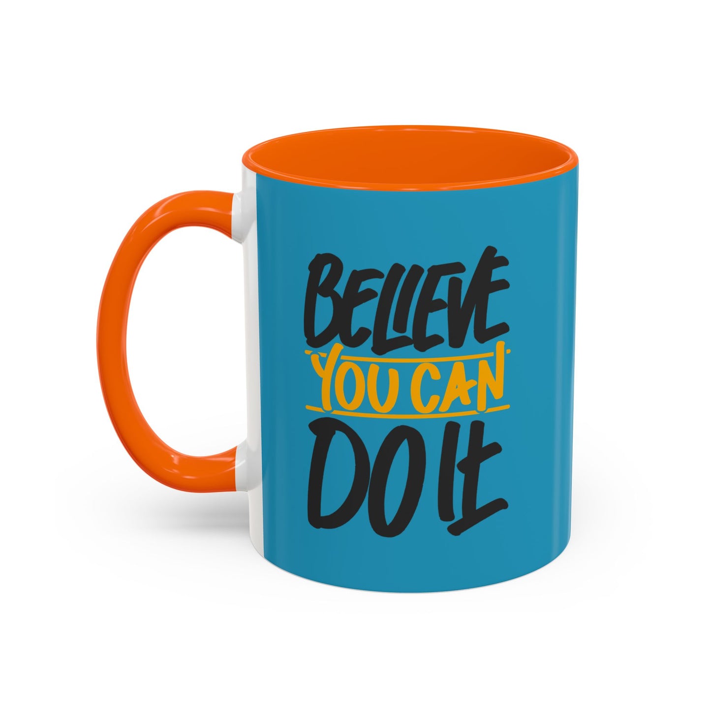 Believe You Can Do It Accent Coffee Mug (11, 15oz)