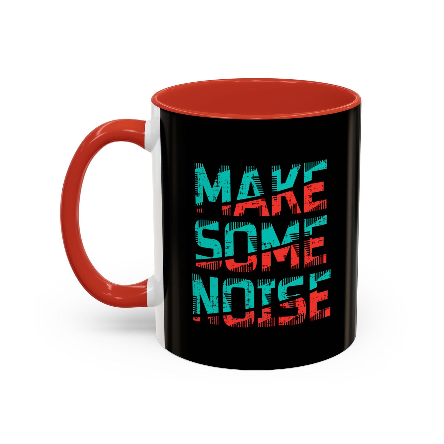 Make Some Noise Accent Coffee Mug (11, 15oz)