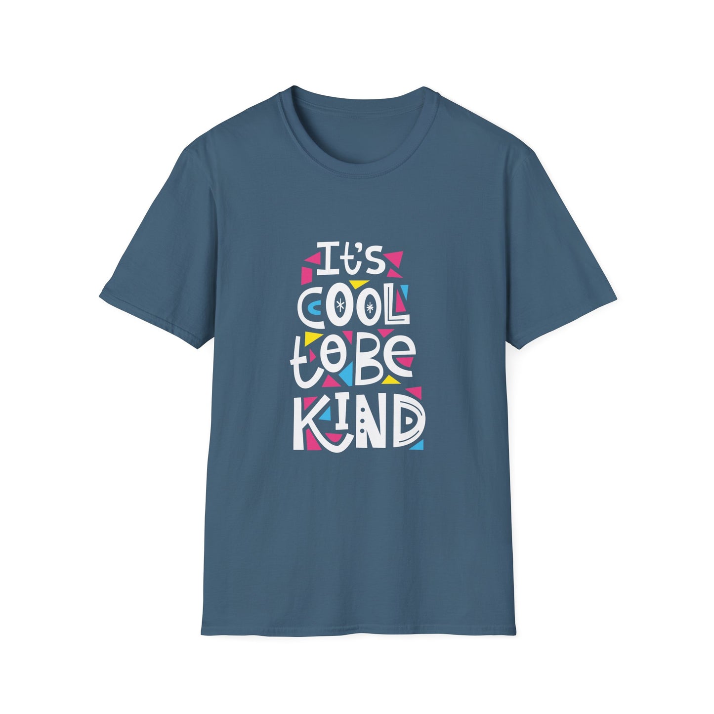 It's Cool To Be Kind Unisex Softstyle T-Shirt