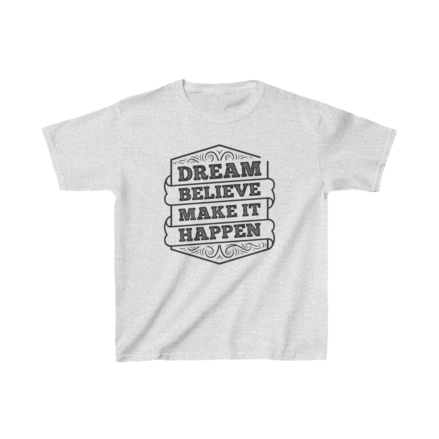 Dream Believe Make It Happen Kids Heavy Cotton™ Tee
