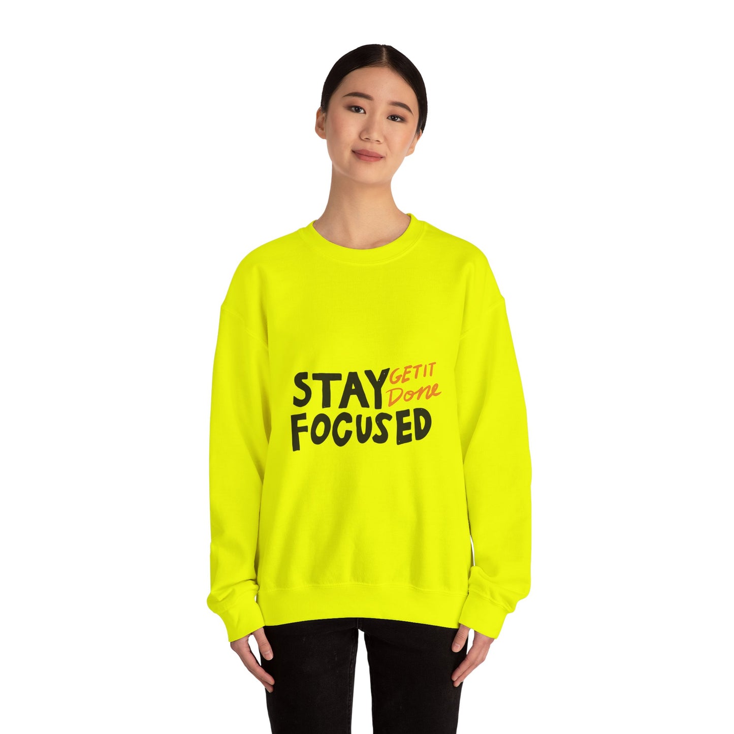 Stay Focused Get It Done  Unisex Heavy Blend™ Crewneck Sweatshirt