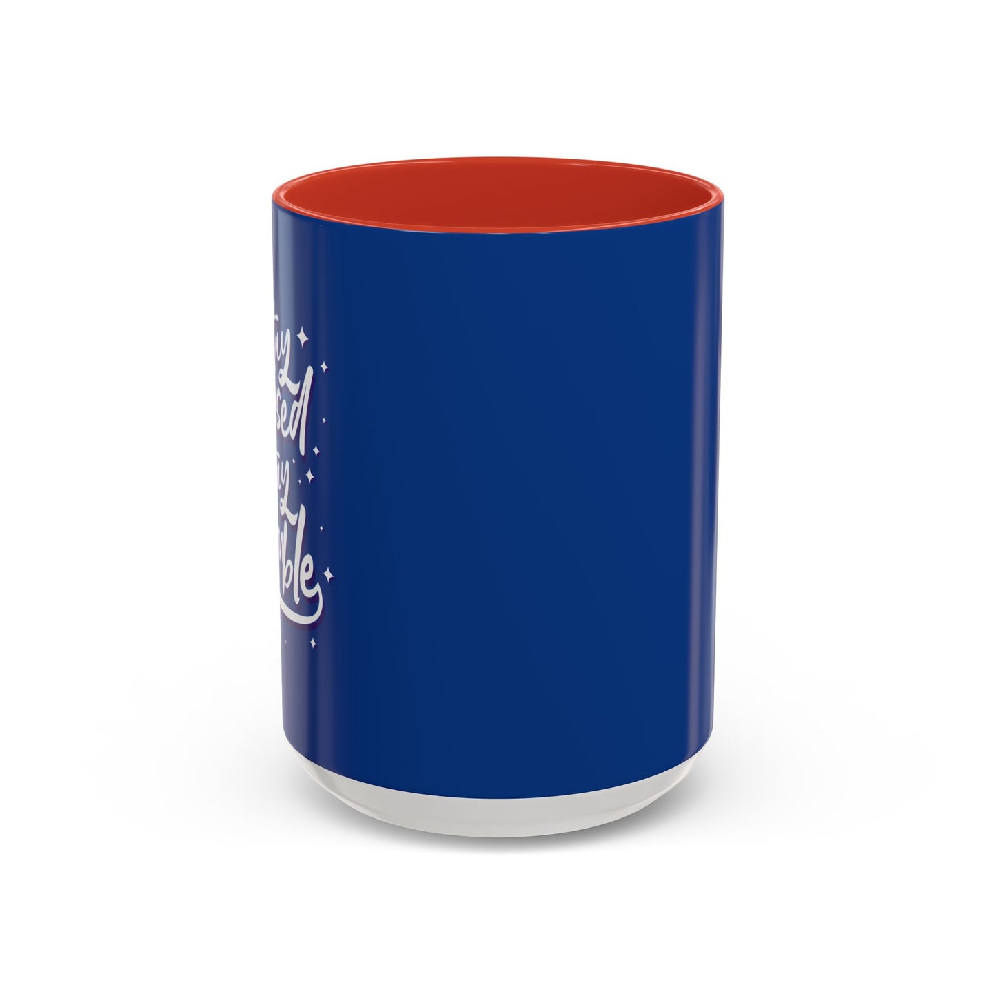 Stay Focused Stay Humble Accent Coffee Mug (11, 15oz)