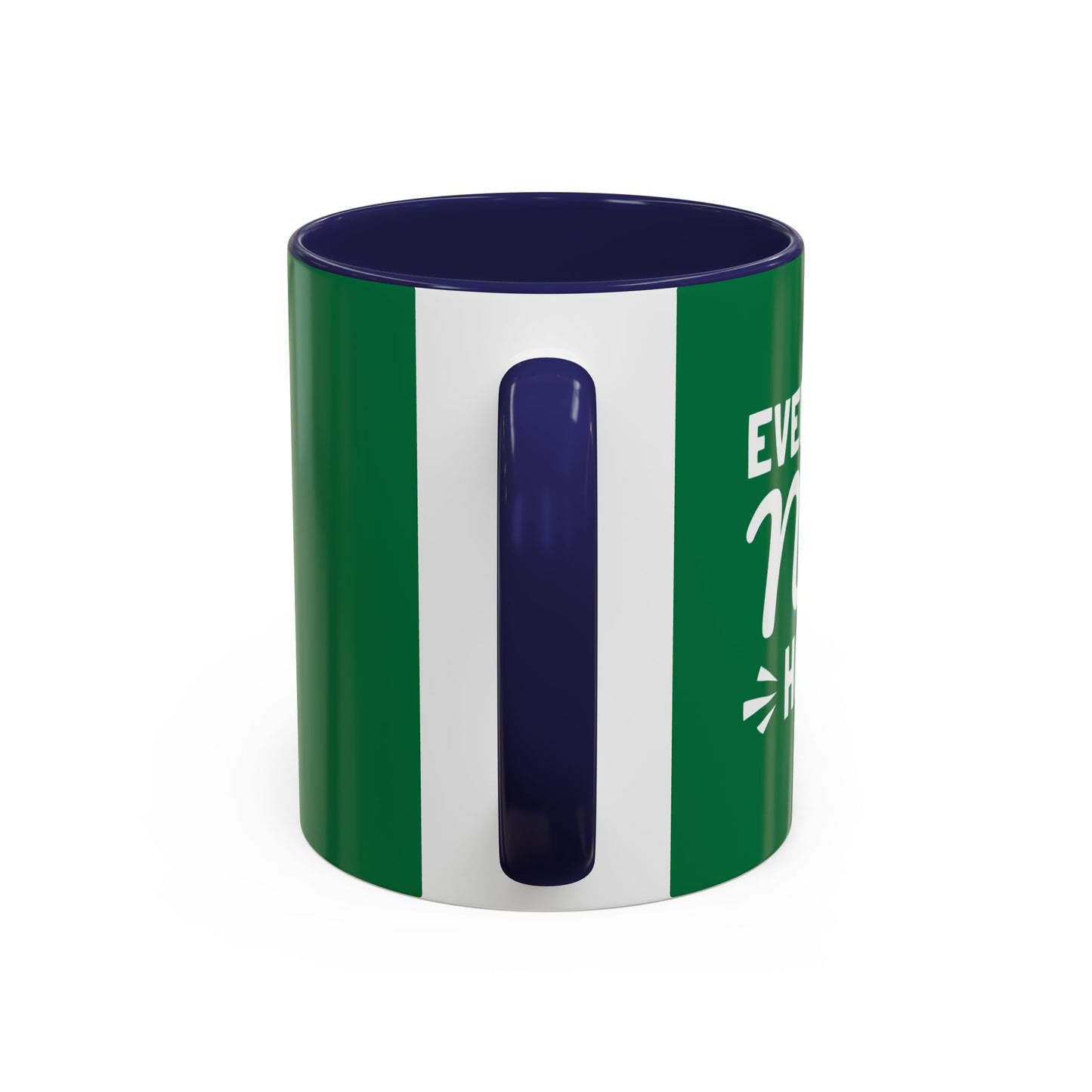 Everyday Is New Hope Accent Coffee Mug (11, 15oz)