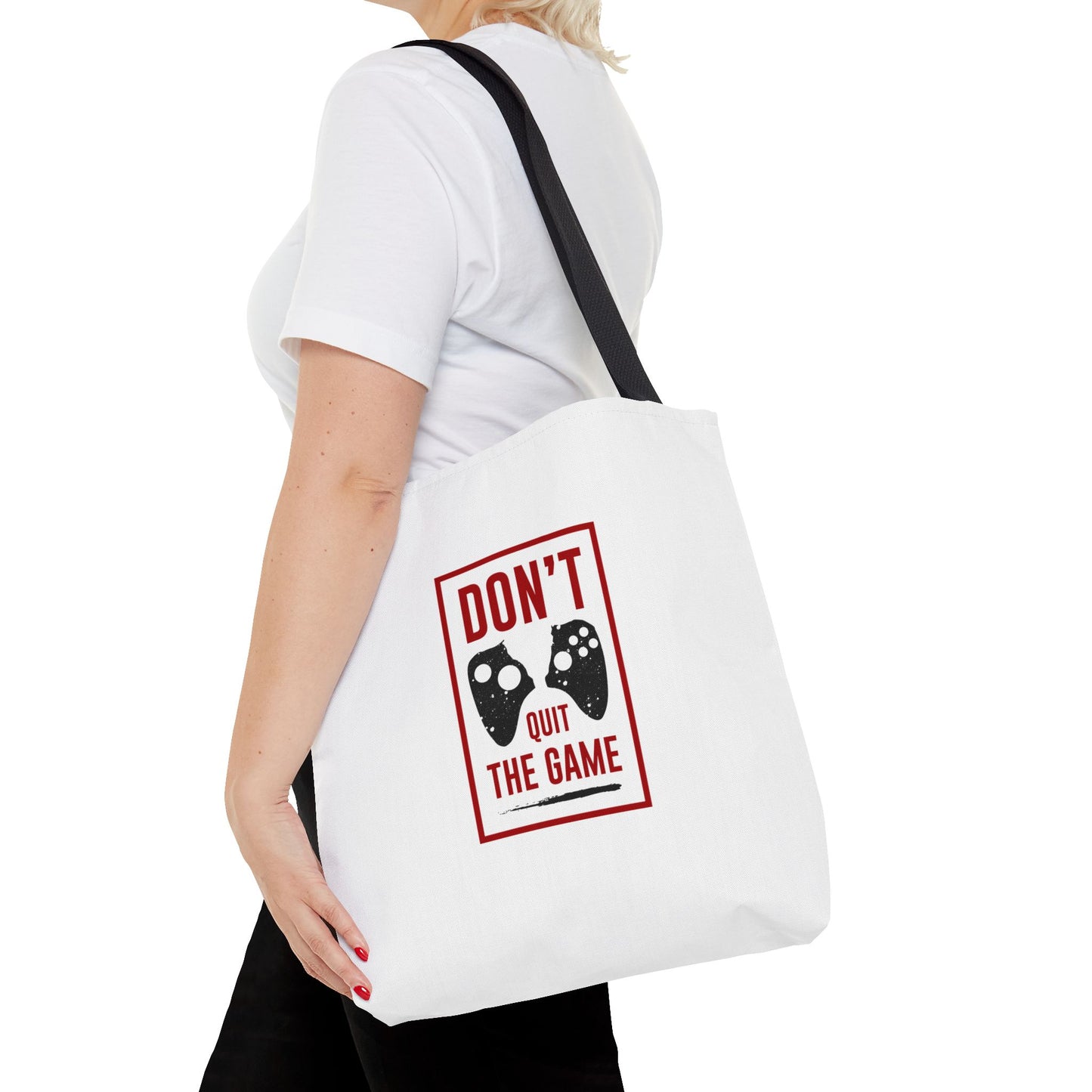 Don't Quit The Game Tote Bag (AOP)