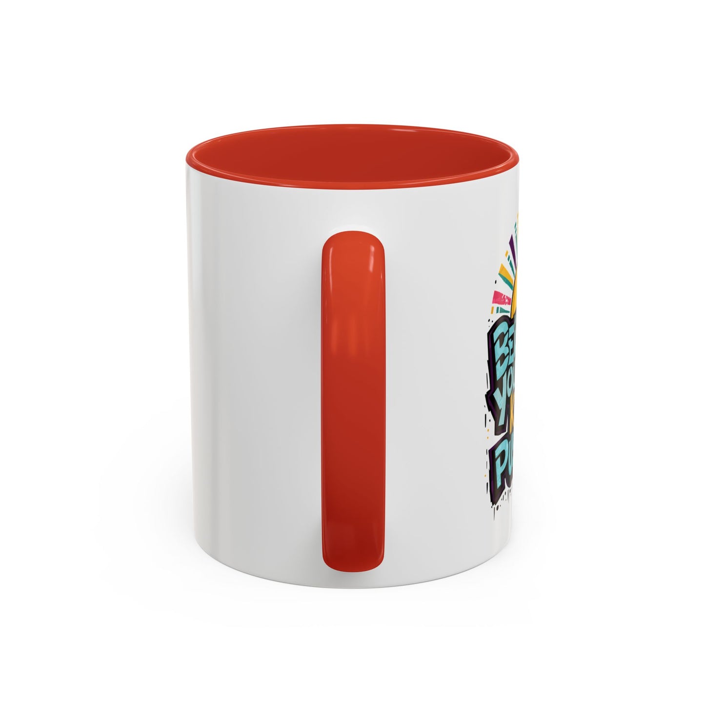 Believe In Yourself Keep Pushing Accent Coffee Mug (11, 15oz)